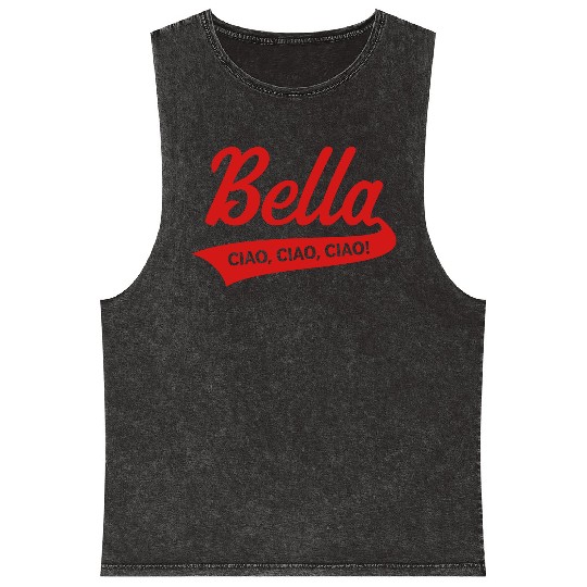 Bella – Ciao, Ciao, Ciao (Italy / Farewell Party) Mineral Wash Tank Tops