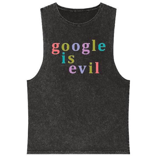 Google Is Evil Nbr 01 Mineral Wash Tank Tops