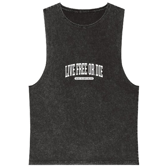 College Style Live Free Or Die New Hampshire Souve Mineral Wash Tank Tops