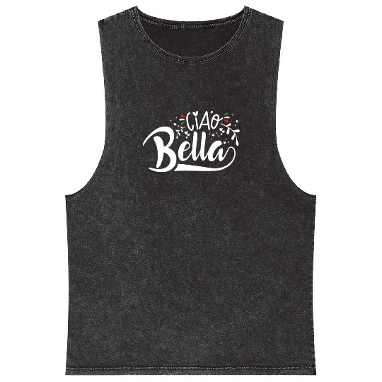 Ciao Bella Italy Quote In Italian Graphic Mineral Wash Tank Tops