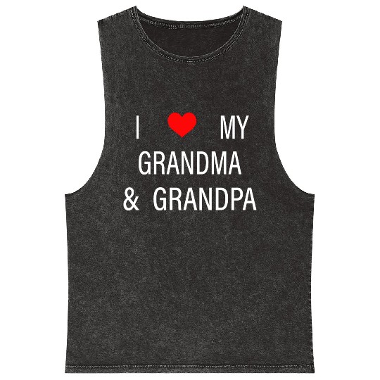 I Love My Grandma and Grandpa Mineral Wash Tank Tops