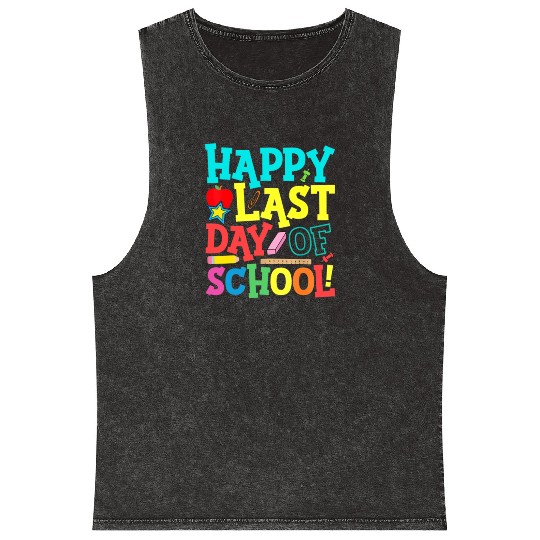 Happy Last Day Of School Teacher Mineral Wash Tank Tops