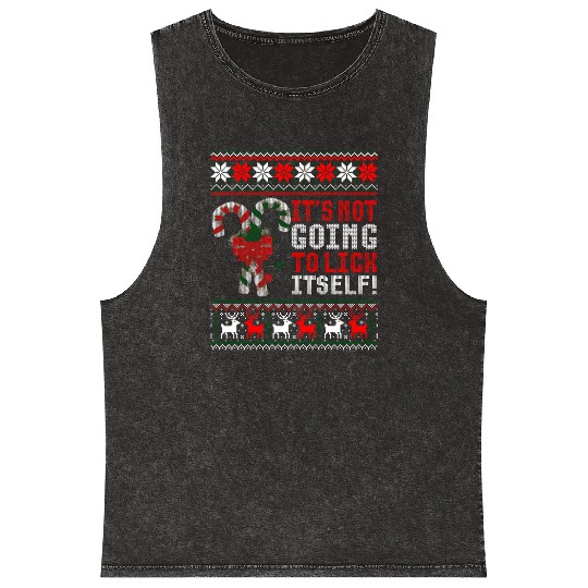 Its Not Going To Lick Itself Candy Cane Ugly Sweat Mineral Wash Tank Tops
