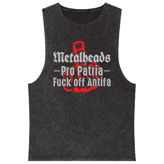 Metalheads Pro Patria - Fuck off Antifa Mineral Wash Tank Tops