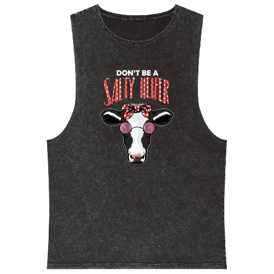 Dont Be A Salty Heifer Vintage Country Sayings Hei Mineral Wash Tank Tops
