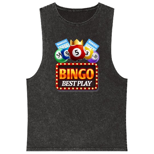 Bingo Best Play Quotes Bingo Slogan Mineral Wash Tank Tops