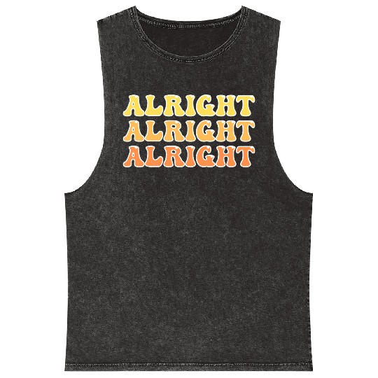 Alright Alright Alright Cool Mineral Wash Tank Tops