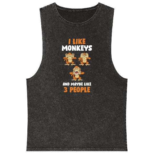 I Like Monkeys And 3 People Funny Monkey Gift Mineral Wash Tank Tops