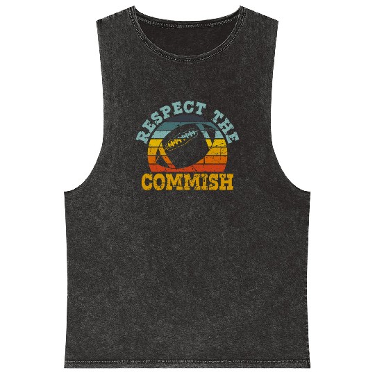 Respect the Commish Fantasy Football Commissioner Mineral Wash Tank Tops