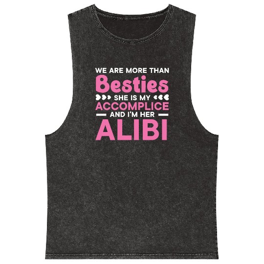 We Are More Than Besties Best Friend Friendship Mineral Wash Tank Tops