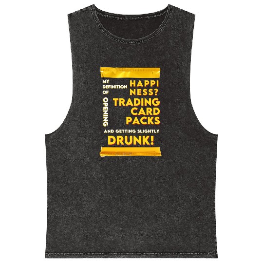 My Definition of Happiness Trading Cards Drinks Mineral Wash Tank Tops