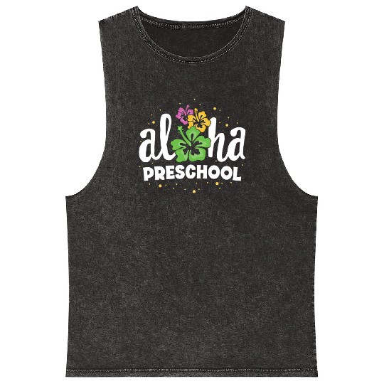 Aloha Preschool Pre-K Teacher First Day Back to Mineral Wash Tank Tops