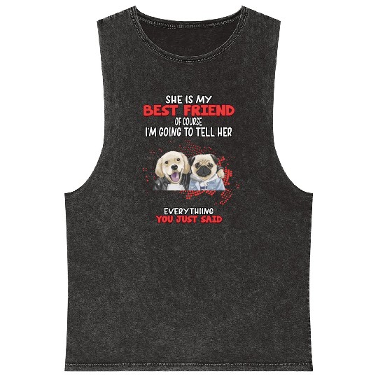 Tell My Best Friend Everything Humor Graphic Mineral Wash Tank Tops