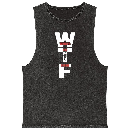 WTF Where's The Finish - Running Runner Mineral Wash Tank Tops