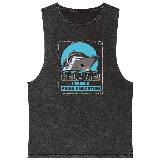 Help Me I'm On A Family Vacation Mineral Wash Tank Tops