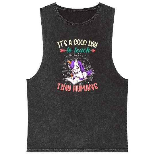 Good Day To Teach Tiny Humans Elementary Teacher Mineral Wash Tank Tops
