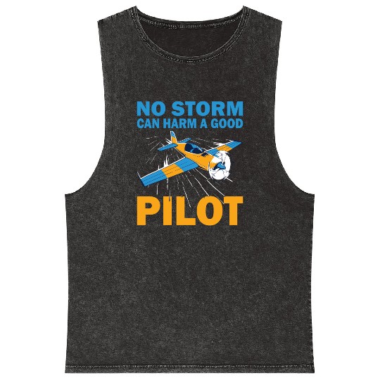 Pilot no storm can harm airplane aviation aircraft Mineral Wash Tank Tops