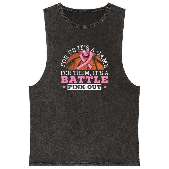 For Us It's A Game For Them It's A Battle Pink Out Mineral Wash Tank Tops