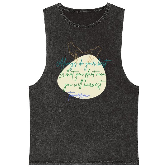 You Plant Now, You Will Harvest Tomorrow Mineral Wash Tank Tops