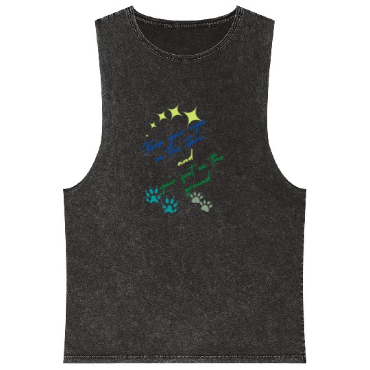 Keep Your Eyes On Stars And Your Feet On Ground Mineral Wash Tank Tops