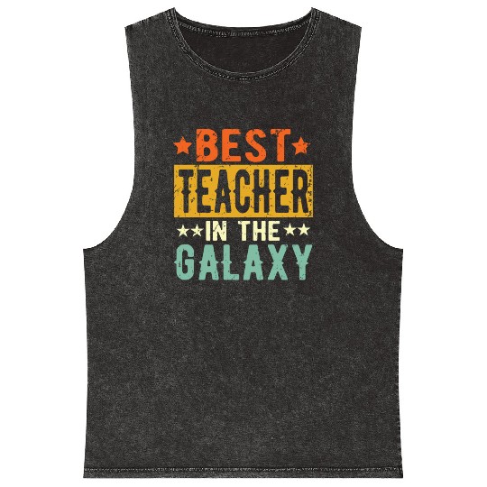 Best Teacher Ever Teacher Gift Mineral Wash Tank Tops