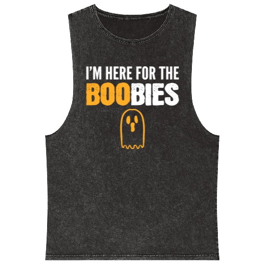 Here for BOObies Funny Person Gift Mineral Wash Tank Tops