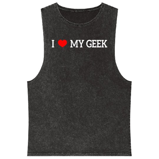 I Love My Geek Mineral Wash Tank Tops
