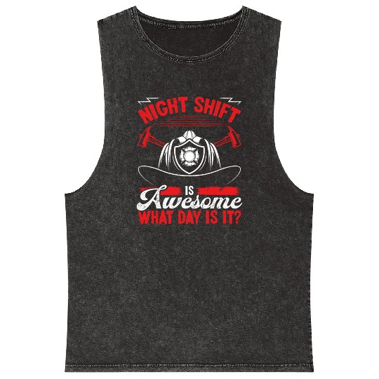 Night Shift Firefighter Volunteer Fire Hose Mineral Wash Tank Tops