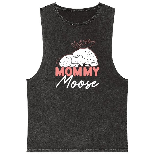 Mommy Moose Lover Alces Elk Deer Mothers Day Mineral Wash Tank Tops