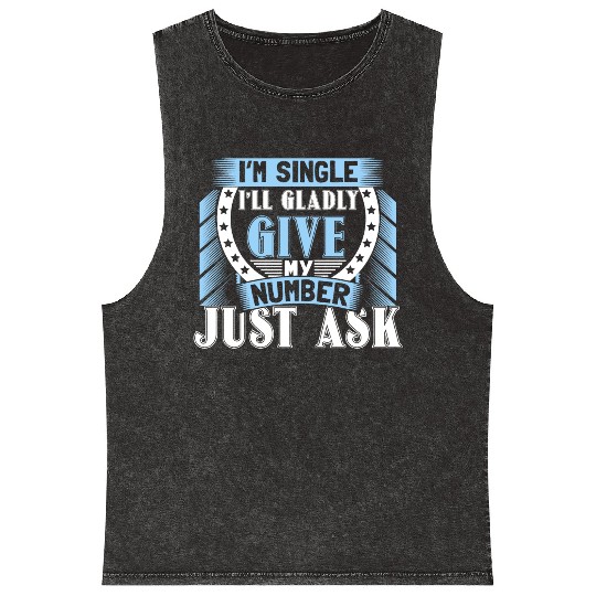 Single Independent Relationship Status Gift Idea Mineral Wash Tank Tops