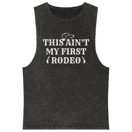 THIS AIN'T MY FIRST RODEO Mineral Wash Tank Tops