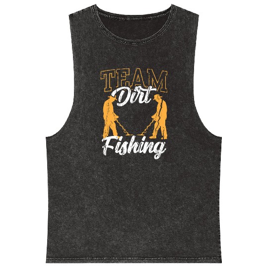 Team Dirt Fishing Detector Hobby Metal Detecting Mineral Wash Tank Tops