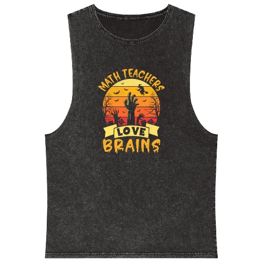 Funny Math Teacher Halloween All Teachers Love Bra Mineral Wash Tank Tops