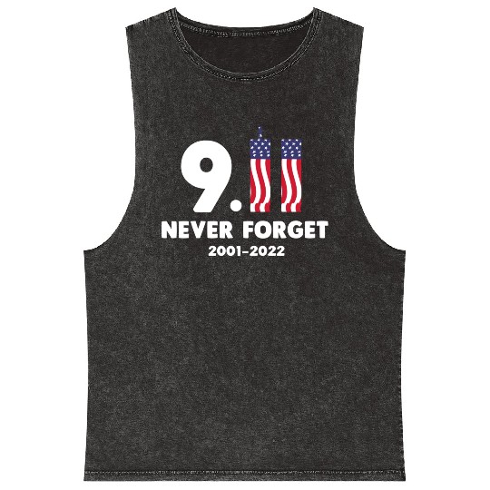 911 Never Forget 2001-2022 Patriot day Mineral Wash Tank Tops