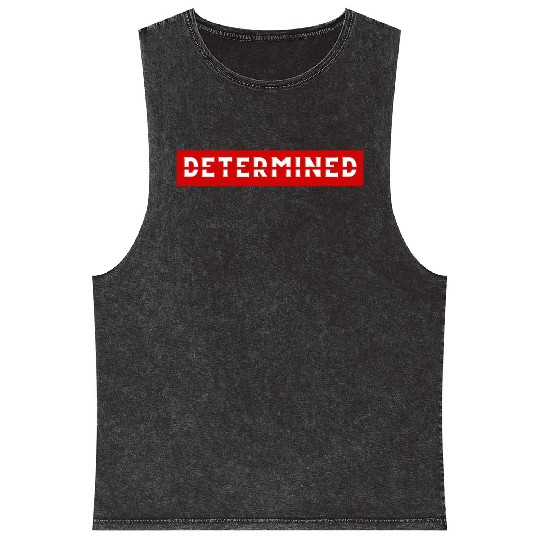 Determined Motivation business fitness workout Mineral Wash Tank Tops
