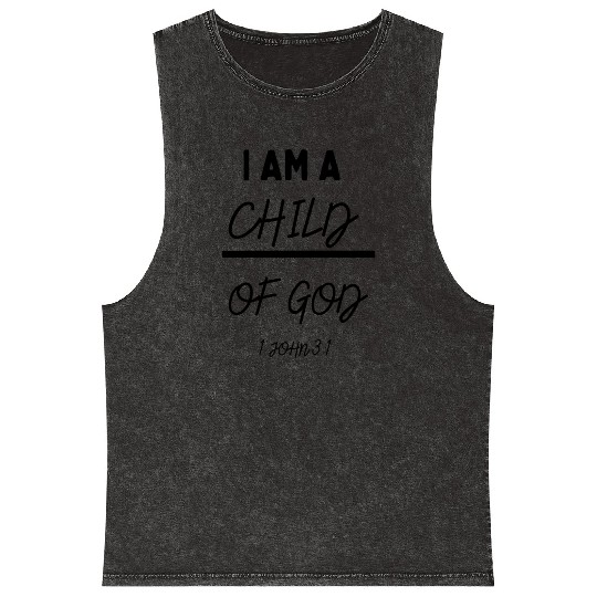 I am a child of God Mineral Wash Tank Tops
