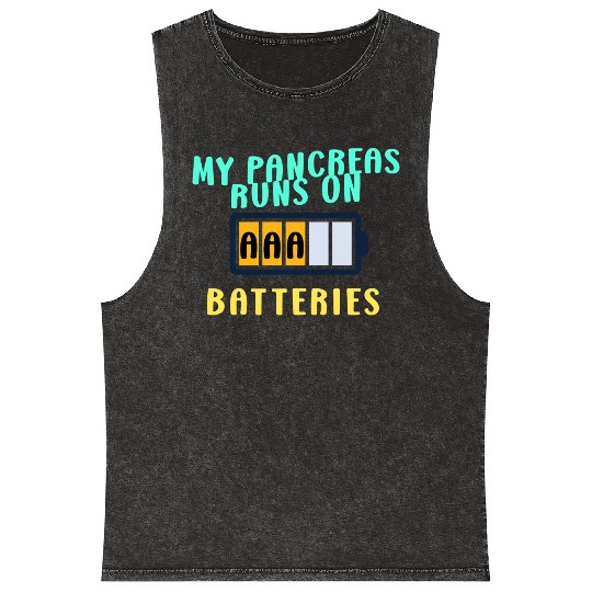 My Pancreas Runs On AAA Batteries Funny Diabetics Mineral Wash Tank Tops