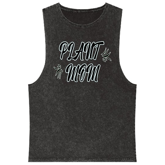 Plant mom Mineral Wash Tank Tops - women Mineral Wash Tank Tops for plants lover
