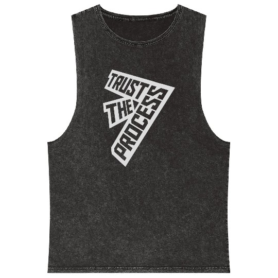 trust the process quote Mineral Wash Tank Tops