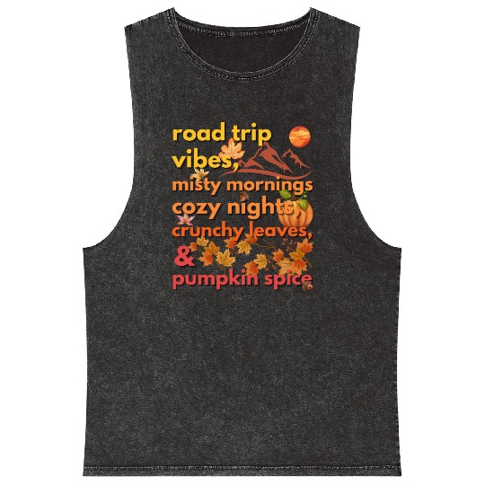 road trip vibes misty mornings cozy nights Mineral Wash Tank Tops