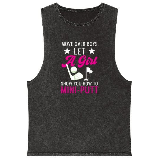 Funny Goofy Mini Golf Quotes Putt Putt Legend Mineral Wash Tank Tops