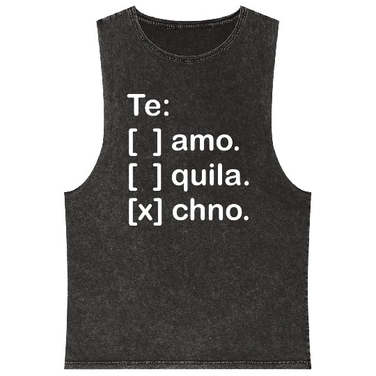 I Love You Tequila & Techno Te Amo Tequila Techno Mineral Wash Tank Tops