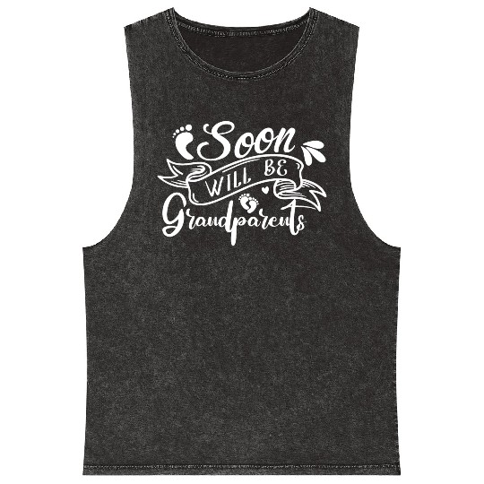 We Will Soon Become Grandparents, Be Grandparents Mineral Wash Tank Tops