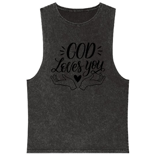 god loves you Mineral Wash Tank Tops