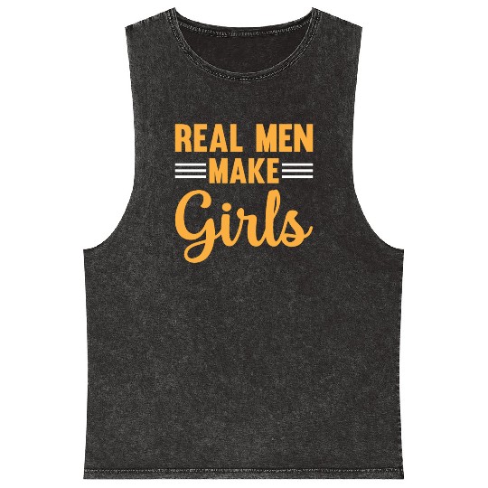 New Daddy To Be - Real Men Make Girls - Daddy Pate Mineral Wash Tank Tops