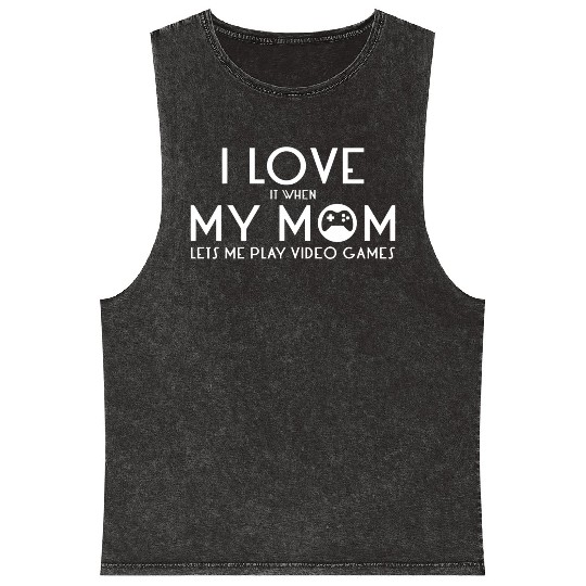 N Boy Video Games I Love My Mom Mineral Wash Tank Tops