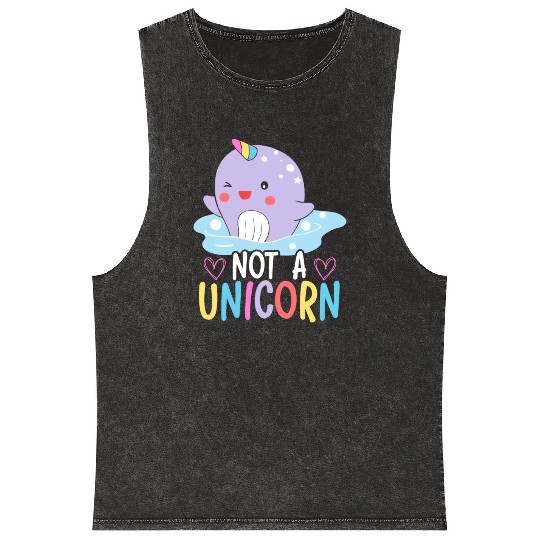 Not A Unicorn Of The Sea Animal Narwhale Narwhal Mineral Wash Tank Tops