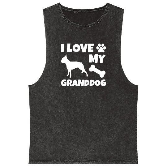 I Love My Granddog Boston Terrier Mineral Wash Tank Tops