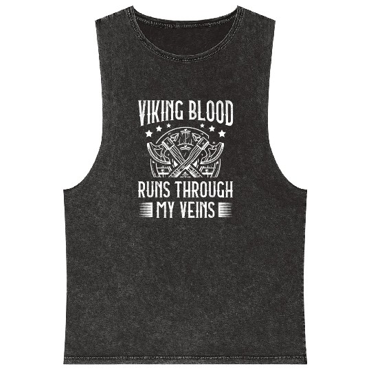 Viking Blood Runs Through My Veins Pagan Norsemen Mineral Wash Tank Tops