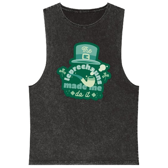leprechauns made me do it Mineral Wash Tank Tops